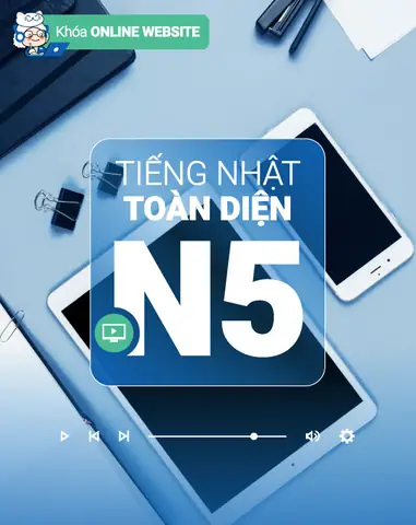Khóa Học Tiếng Nhật N5 Online Khóa Học Tiếng Nhật N5 Online