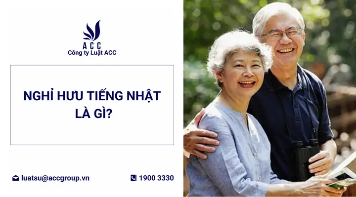 Nghỉ Hưu Tiếng Nhật