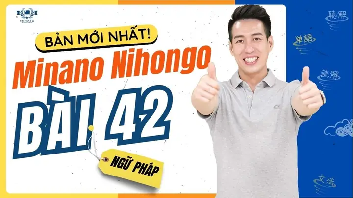 Ngữ Pháp Tiếng Nhật Bài 42 Ngữ Pháp Tiếng Nhật Bài 42