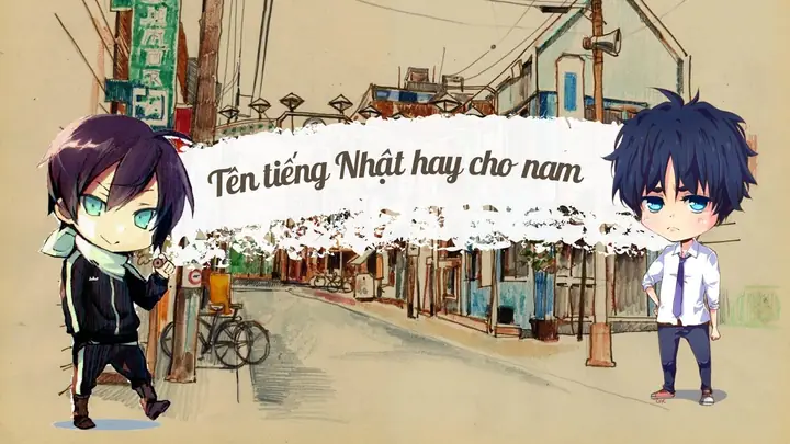 Những Cái Tên Tiếng Nhật Hay Cho Nam Những Cái Tên Tiếng Nhật Hay Cho Nam