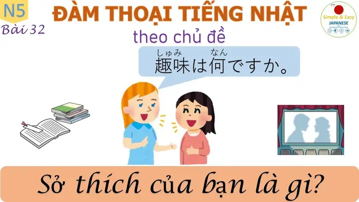 Sở Thích Của Bạn Là Gì Tiếng Nhật
