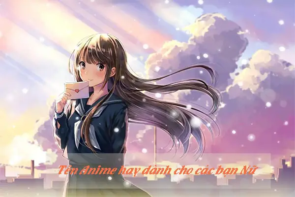 Tên Tiếng Nhật Anime Tên Tiếng Nhật Anime