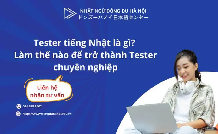 Tester Tiếng Nhật