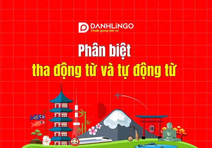 Tha Động Từ Và Tự Động Từ Trong Tiếng Nhật Tha Động Từ Và Tự Động Từ Trong Tiếng Nhật