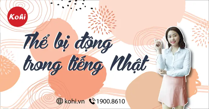 Thể Bị Động Trong Tiếng Nhật