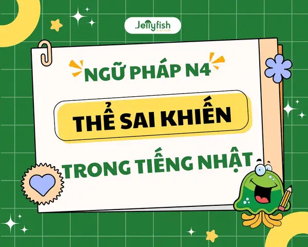 Thể Sai Khiến Tiếng Nhật