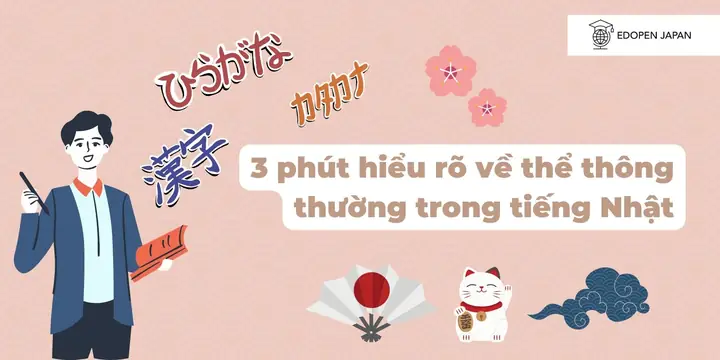 Thể Thông Thường Trong Tiếng Nhật