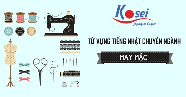 Tiếng Nhật Chuyên Ngành May Mặc