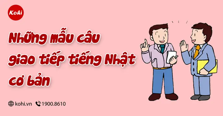 Tiếng Nhật Cơ Bản Giao Tiếp