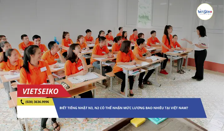 Tiếng Nhật N2 Lương Bao Nhiêu Tiếng Nhật N2 Lương Bao Nhiêu