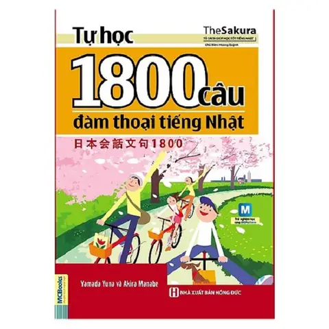Tự Học 1800 Câu Đàm Thoại Tiếng Nhật Tự Học 1800 Câu Đàm Thoại Tiếng Nhật