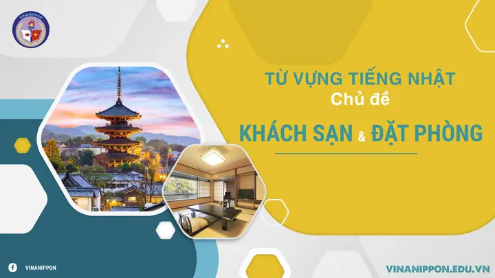 Từ Vựng Khách Sạn Tiếng Nhật
