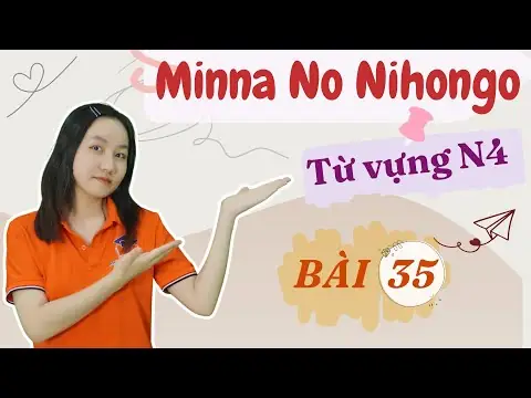 Từ Vựng Tiếng Nhật Bài 35