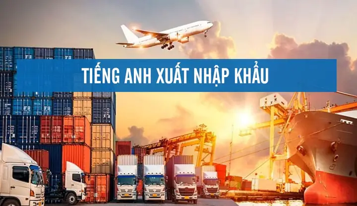 Từ Vựng Tiếng Nhật Chuyên Ngành Xuất Nhập Khẩu